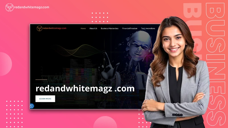 What is /Redandwhitemagz.com? A Comprehensive Guide