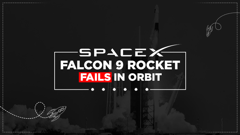 spacex falcon 9 rocket fails in orbit