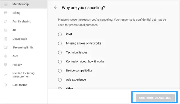 Select reasons for cancellation and click Continue Cancelling