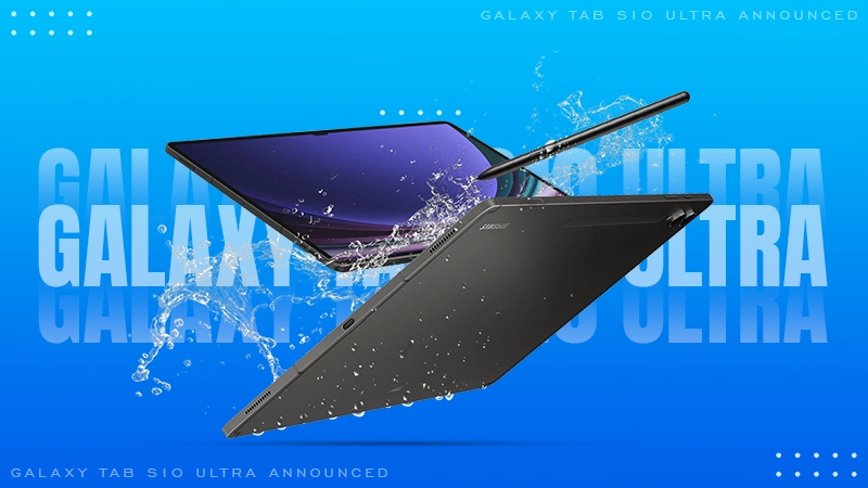 samsung galaxy tab s10 ultra announced