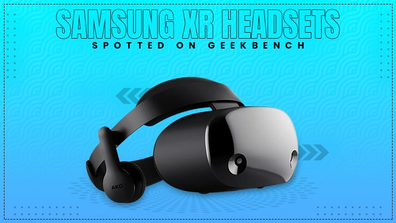 samsung xr headsets