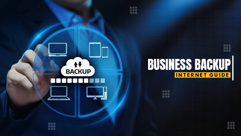 business backup internet guide